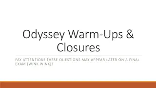 Odyssey Warm-Ups & Closures - Study Questions and Reflections