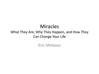 Miracles: Exploring Definitions, Stories, and Evaluation