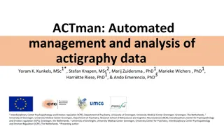 Automated Management and Analysis of Actigraphy Data