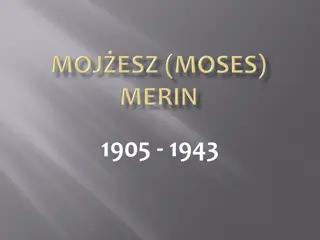 Moses Merin: A Leader in Sosnowiec During World War II