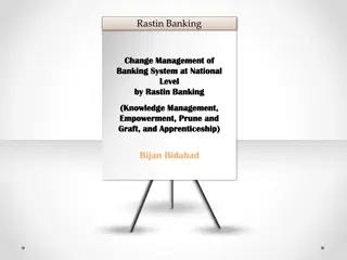 Innovative Methods for Banking System Change Management at National Level