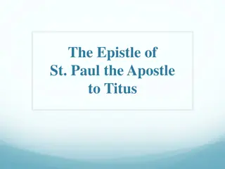 The Epistle of St. Paul the Apostle to Titus: Who is Titus?