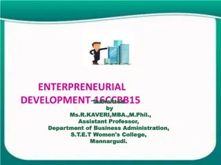 Understanding Entrepreneurial Development and Characteristics