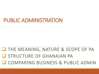 Public Administration: Definition, Nature, and Scope