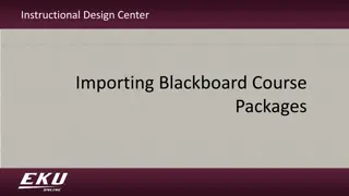 Efficient Course Package Importing in Blackboard