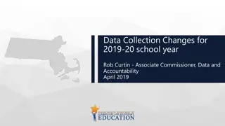 Data Collection Changes for 2019-20 School Year Summary