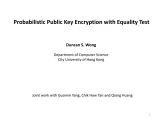 Probabilistic Public Key Encryption with Equality Test Overview