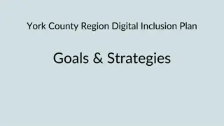 York County Region Digital Inclusion Plan Goals & Strategies