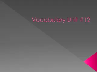 Vocabulary Unit #12 Definitions and Examples