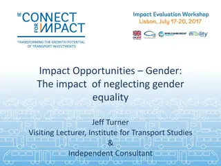 Gender Equality in Transport: Impacts and Opportunities