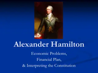 Alexander Hamilton's Economic Problems and Financial Plan