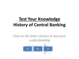 Central Banking History: Test Your Knowledge with Interactive Questions