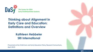 Enhancing Early Childhood Education Systems through Alignment and Integration