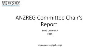 ANZREG Committee Report Highlights at Bond University 2019