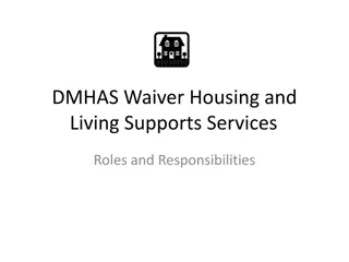 DMHAS Waiver Housing and Living Supports Services Overview