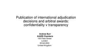 The Importance of Transparency in International Adjudication and Arbitration