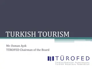 Insights into Turkish Tourism Industry