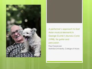 George Crumb's Exploration of East Asian Musical Elements in Mundus Canis