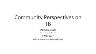 Community Perspectives on Tuberculosis Research: Insights from Martha Tholanah's Presentation at UZ-UCSF Annual Research Day