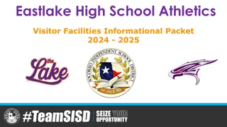 Eastlake High School Athletics Visitor Facilities Information Packet 2024 - 2025