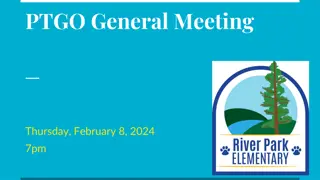 PTGO General Meeting Agenda and Updates - February 8, 2024