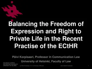 Balancing Freedom of Expression and Right to Private Life in Recent ECtHR Practice