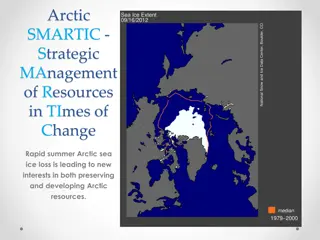 Strategic Management of Arctic Resources in a Changing Environment