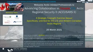 Strategic Foresight Workshop for U.S. and Western Canadian Arctic Regions