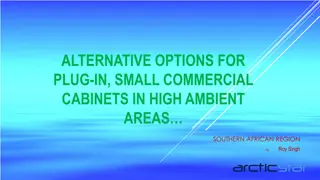 Alternative Options for Small Commercial Cabinets in High Ambient Areas