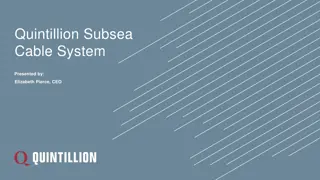 Quintillion Subsea Cable System Advancing Arctic Communications