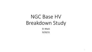 Analysis of NGC Base HV Breakdown Study and Voltage Divider Diagram