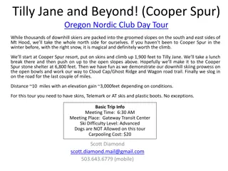 Cooper Spur Nordic Club Day Tour: Tilly Jane and Beyond in Oregon