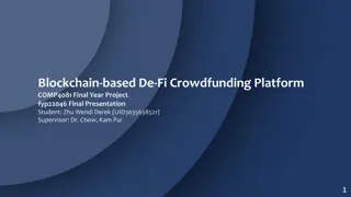 Blockchain-Based De-Fi Crowdfunding Platform Final Year Project Presentation