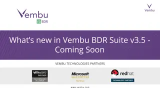 Exciting Features in Vembu BDR Suite v3.5 - Latest Updates Revealed!