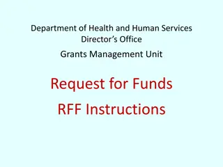 Request for Funds - Department of Health and Human Services Grants Management Unit