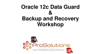 Enhancements in Oracle 12c Data Guard & Recovery