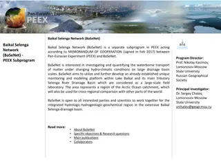 Baikal Selenga Network (BaSeNet) - Hydrologic Research Program in PEEX