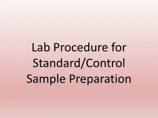 Lab Procedure for Standard/Control Sample Preparation