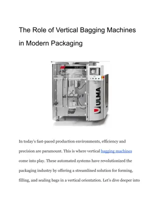 Exploring Vertical Bagging Machines: Efficient Solutions for Automated Packaging