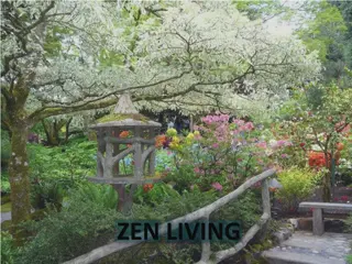 The Art of Zen Living: Embracing Simplicity and Beauty