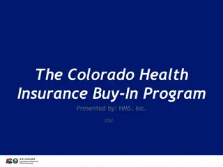 The Colorado Health Insurance Buy-In Program