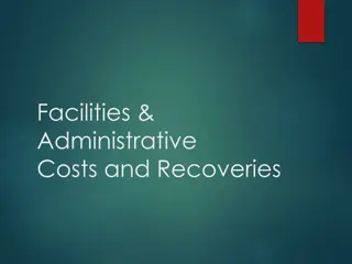 Facilities & Administrative Costs and Recoveries Overview