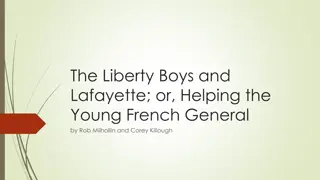 The Liberty Boys and Lafayette: Helping the Young French General