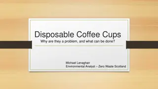 The Environmental Impact of Disposable Coffee Cups