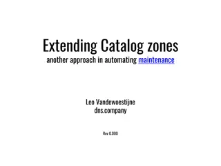 Automating DNS Maintenance with Catalog Zones: A New Approach