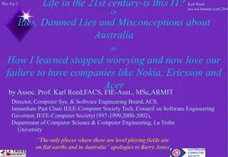 Life in the 21st Century: IT, Lies, and Misconceptions about Australia