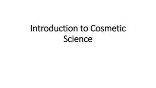 Cosmetic Science: Essential Knowledge for Industry Scientists