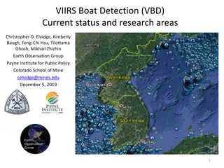 VIIRS Boat Detection (VBD) Research Overview