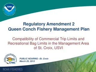 Management Plan for Queen Conch Fishery in St. Croix, USVI