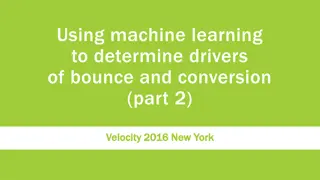 Utilizing Machine Learning for Conversion and Bounce Analysis